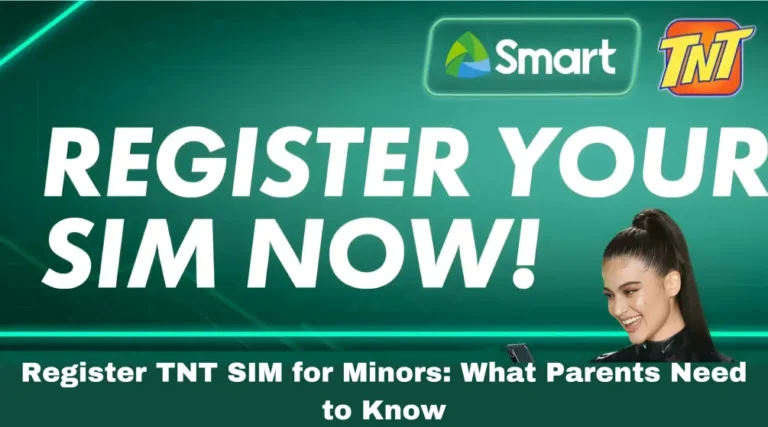Register TNT SIM for Minors: What Parents Need to Know