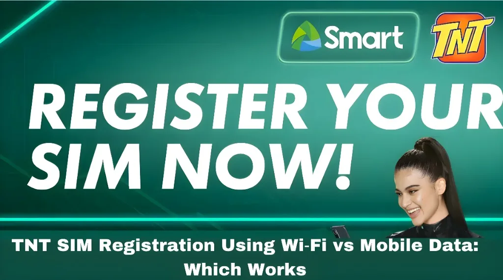 TNT SIM Registration Using Wi‑Fi vs Mobile Data: Which Works