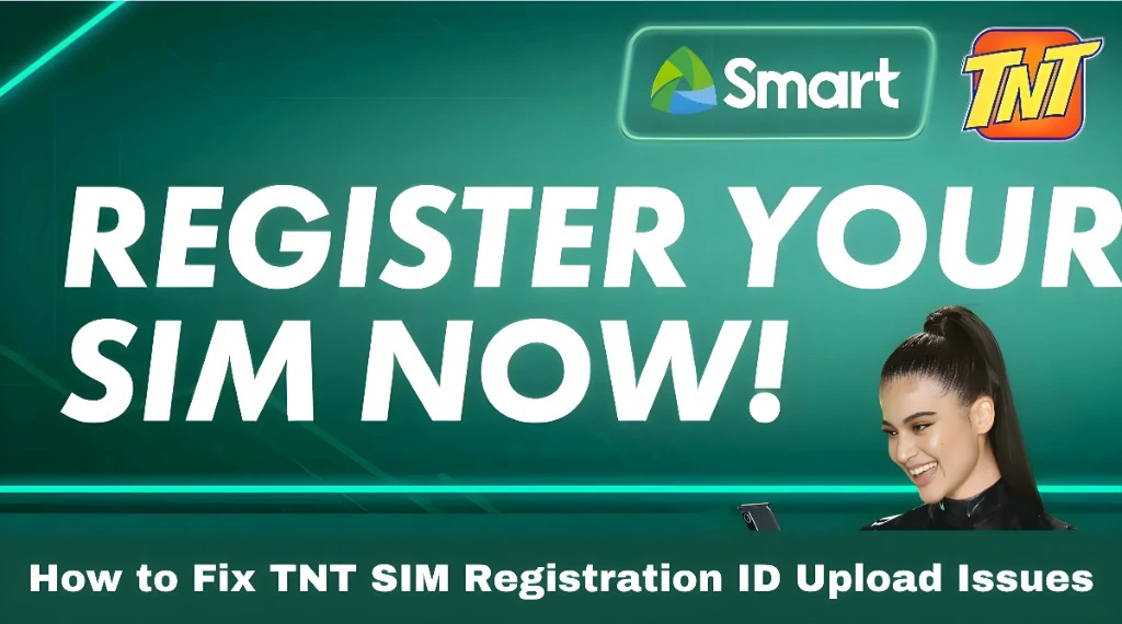 How to Fix TNT SIM Registration ID Upload Issues