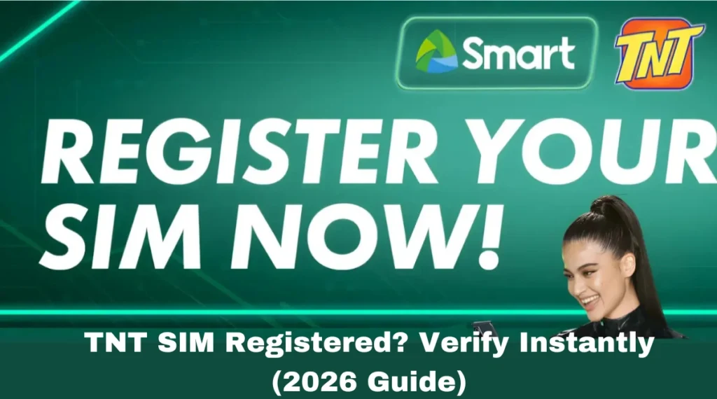 TNT SIM Registered? Verify Instantly (2026 Guide)