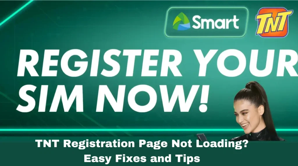 TNT Registration Page Not Loading? Easy Fixes and Tips